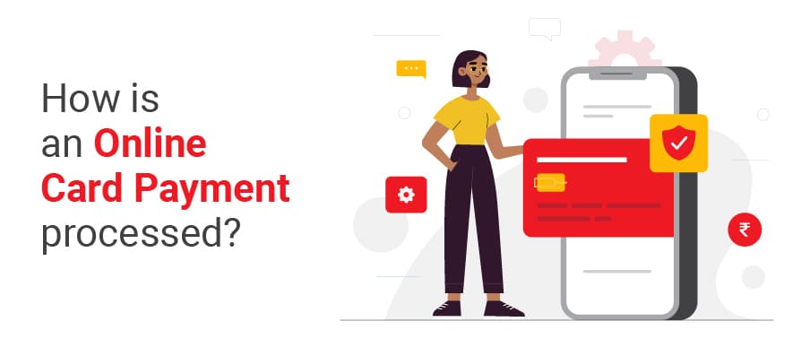 Understanding Online Card Payment Processing