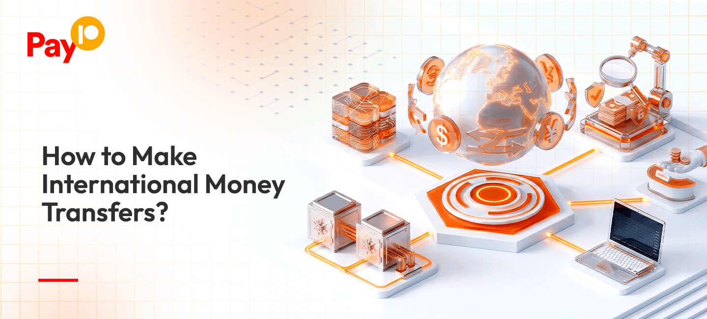 How to Make International Money Transfers