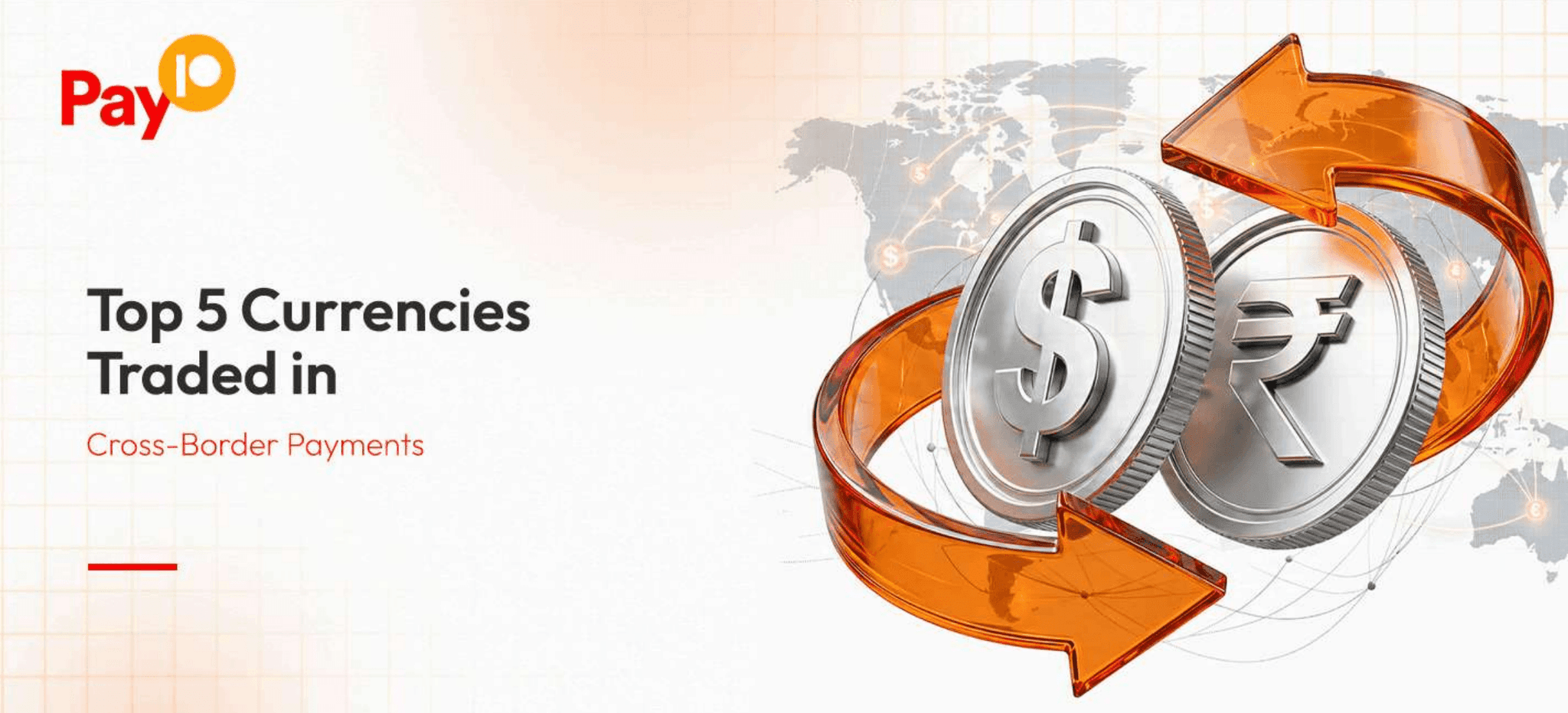 Top 5 Currencies Traded in Cross-Border Payments